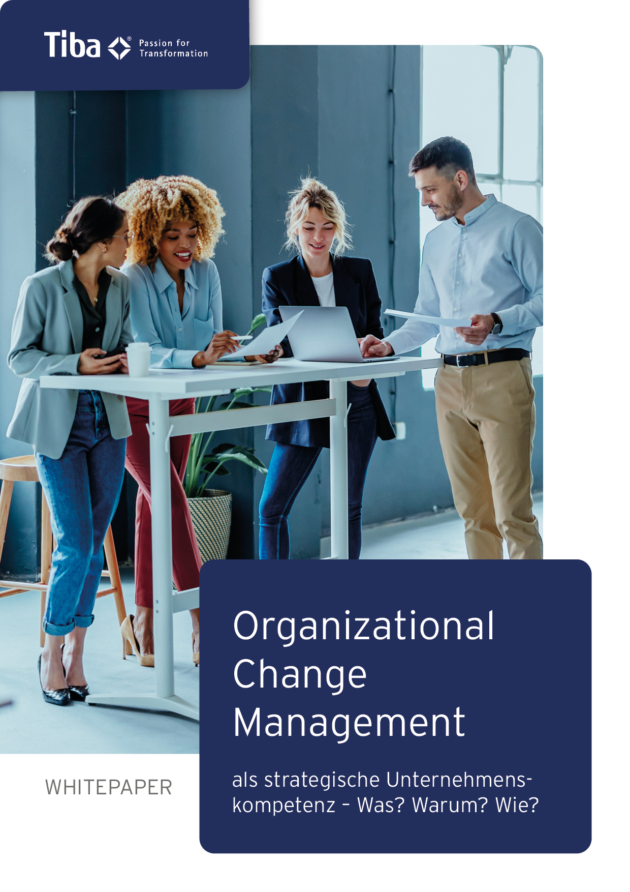 Organizational Change Management als strategische Unternehmenskompetenz
